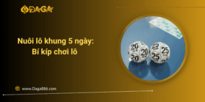 Nuôi lô khung 5 ngày: Bí kíp chơi lô hiệu quả cho người mới